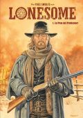 img Lonesome 1 - la Pista dell Predicatore (Yves Swolfs)(IT,Le Lombard 2018-01)