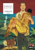 img I Giorni Felici - Serie Completa (2 Volumi)(Warnauts & Raives)(Graphic Novel 2015-2016)