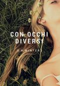 D. M. Winters - Con occhi diversi (2016)