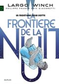 img Largo Winch 23 - La Frontiera della Notte (Francq - Giacometti)(IT, Dupuis 05-11-2021)