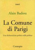 Alain Badiou - La Comune di Parigi (2004)