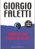 Giorgio Faletti  - Niente di vero tranne gli occhi (2005)