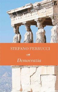 Stefano Ferrucci – Democrazia (2022)