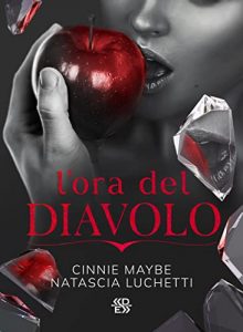 Cinnie Maybe, Natascia Luchetti – L’ora del diavolo (2022)