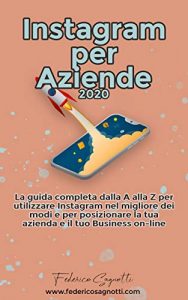 Federico Sagnotti  – Instagram per aziende 2020 (2020)