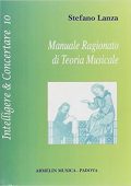 Stefano Lanza - Manuale ragionato di Teoria Musicale (2013) PDF