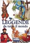 L. Bertoni (a cura di), P. Parazzoli (a cura di) - Leggende di tutto il mondo (2002) PDF
