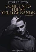 Josh Lanyon - Come unto these yellow sands (2022)