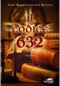 img José Rodrigues Dos Santos - Il codice 632 (2007)