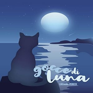 Luciana Pericci – Gocce di luna (2022) (mp3 – 128 kbps)