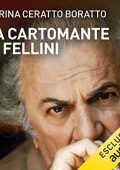 Marina Ceratto Boratto - La cartomante di Fellini (2022) (mp3 - 128 kbps)