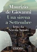 Maurizio De Giovanni - Una sirena a Settembre꞉ Mina Settembre 3 (2022) (mp3 - 128 kbps)