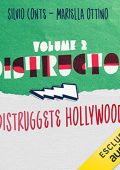 Mariella Ottino, Silvio Conte - Distruggete Hollywood꞉ Distructor Vol. 2 (2022) (mp3 - 128 kbps)