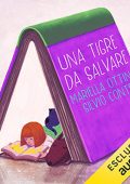 Mariella Ottino, Silvio Conte - Una tigre da salvare (2022) (mp3 - 128 kbps)