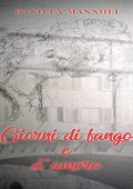 Daniela Mannoli - Giorni di fango e d'amore (2022) (mp3 - 128 kbps)