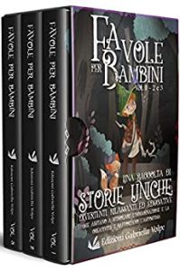 Edizioni Gabriella Volpe – Favole per bambini (Volume 1-2-3) (2021)