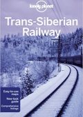 Lonely Planet - Trans-Siberian Railway [Lingua Inglese] (2012)