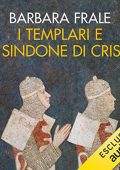 Barbara Frale - I Templari e la sindone di Cristo (2022) (mp3 - 128 kbps)