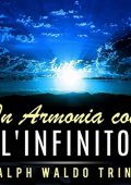 Ralph Waldo Trine - In Armonia con l'Infinito (2022) (mp3 - 128 kbps)