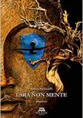 Serena Santorelli - Lara non mente (2018)