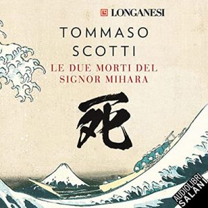 Tommaso Scotti – Le due morti del signor Mihara (2022) (mp3 – 128 kbps)
