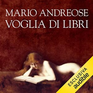 Mario Andreose – Voglia di libri (2022) (mp3 – 128 kbps)
