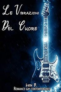 Luisa D. – Le vibrazioni del cuore (2020)