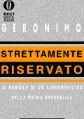 Geronimo  - Strettamente riservato (2001)
