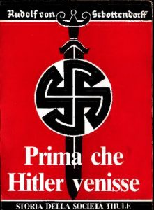 Rudolf von Sebottendorff – Prima Che Hitler Venisse (1987)