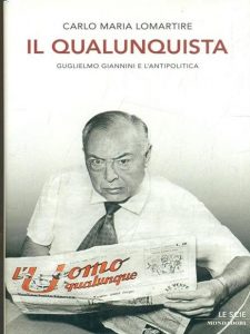 Carlo Maria Lomartire – Il qualunquista (2010)