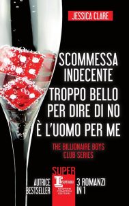 Jessica Clare – The Billionaire Boys club series (2017)