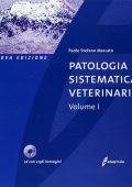 Stefano Paolo Marcato - Patologia Sistematica Veterinaria VOL. 1 (2015)