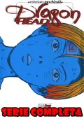 img Dragon head - Serie Completa (10 Volumi)(Magic Press)