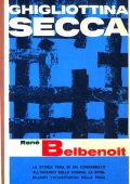 René Belbenoit - Ghigliottina secca (1965)
