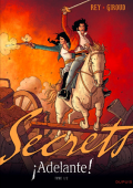 img Secrets Adelante - Serie Completa (2 Volumi)(Giroud, Rey)(IT, Dupuis 2013-2014)