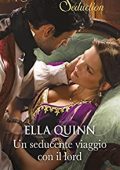 Ella Quinn - I Worthington Vol. 6. Un seducente viaggio con il lord (2022)