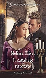 Melissa Oliver – Notorious Knights Vol. 4. Il cavaliere ritrovato (2022)