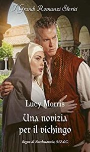 Lucy Morris – Una novizia per il vichingo (2022)