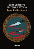 Jonathan Arpetti, Christina Assouad - Leopardi si tinge di nero (2018)