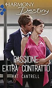 Kat Cantrell – Passione extra contratto (2018)