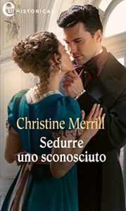 Christine Merrill – The Radwells Vol. 4. Sedurre uno sconosciuto (2022)