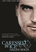 Nalini Singh - Psy-Changeling Vol. 3. Caressed by Ice (2010)