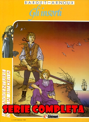 Le Avventure Della Storia – Serie Completa (67 Volumi + 8 Suppl + 3 Raccolta)(Glenat 1986-1994)