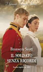 Bronwyn Scott – Gli amori di Haberstock Hall Vol. 2. Il soldato senza ricordi (2022)