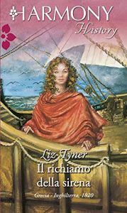 Liz Tyner – Il richiamo della sirena (2021)