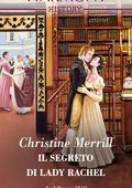 Christine Merrill - Il segreto di Lady Rachel (2022)