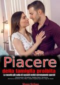 Silvano Siciliano - Piacere della famiglia proibita (2022)