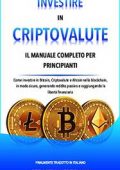 Sebastian Freeman - Investire in criptovalute (2022)