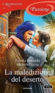 Pamela Boiocchi & Michela Piazza – La maledizione del deserto (2022)