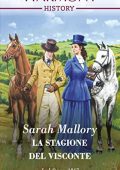 Sarah Mallory - La Stagione del visconte (2022)